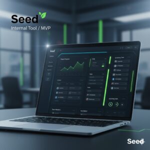 Seed — Internal Tool / MVP